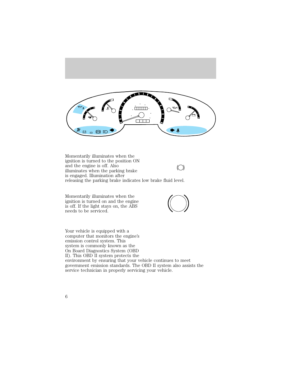 Instrumentation, Brake, Service engine soon | FORD 1998 E-150 User Manual | Page 6 / 144