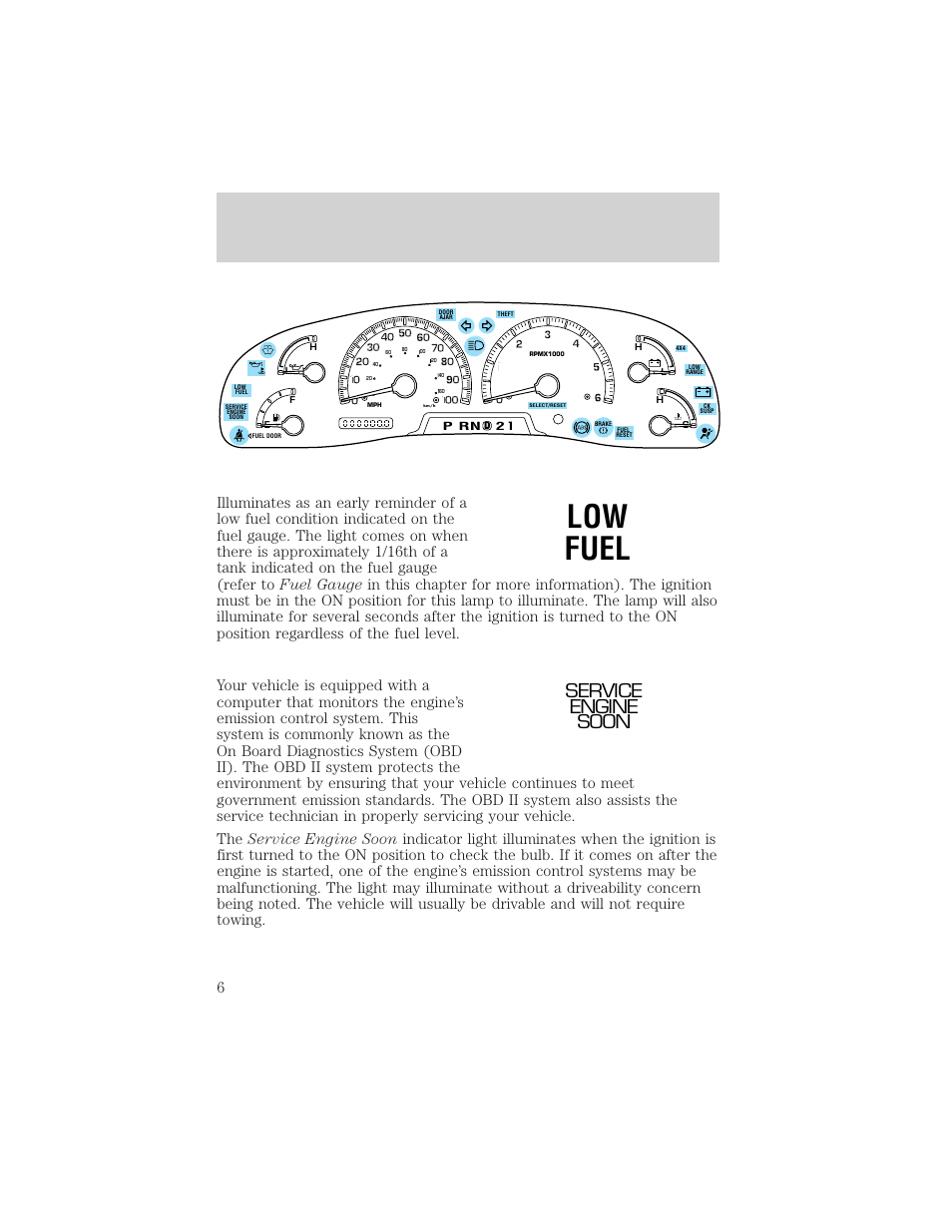 Low fuel, Instrumentation, Service engine soon | FORD 1998 Expedition User Manual | Page 6 / 216