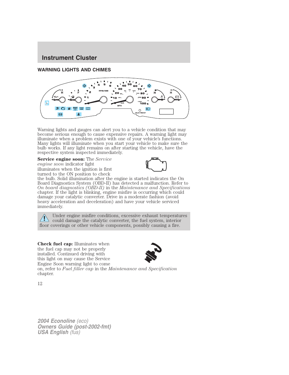 Instrument cluster | FORD AM/FM stereo User Manual | Page 12 / 248