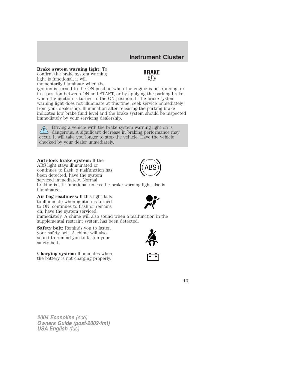 Instrument cluster | FORD AM/FM stereo User Manual | Page 13 / 248
