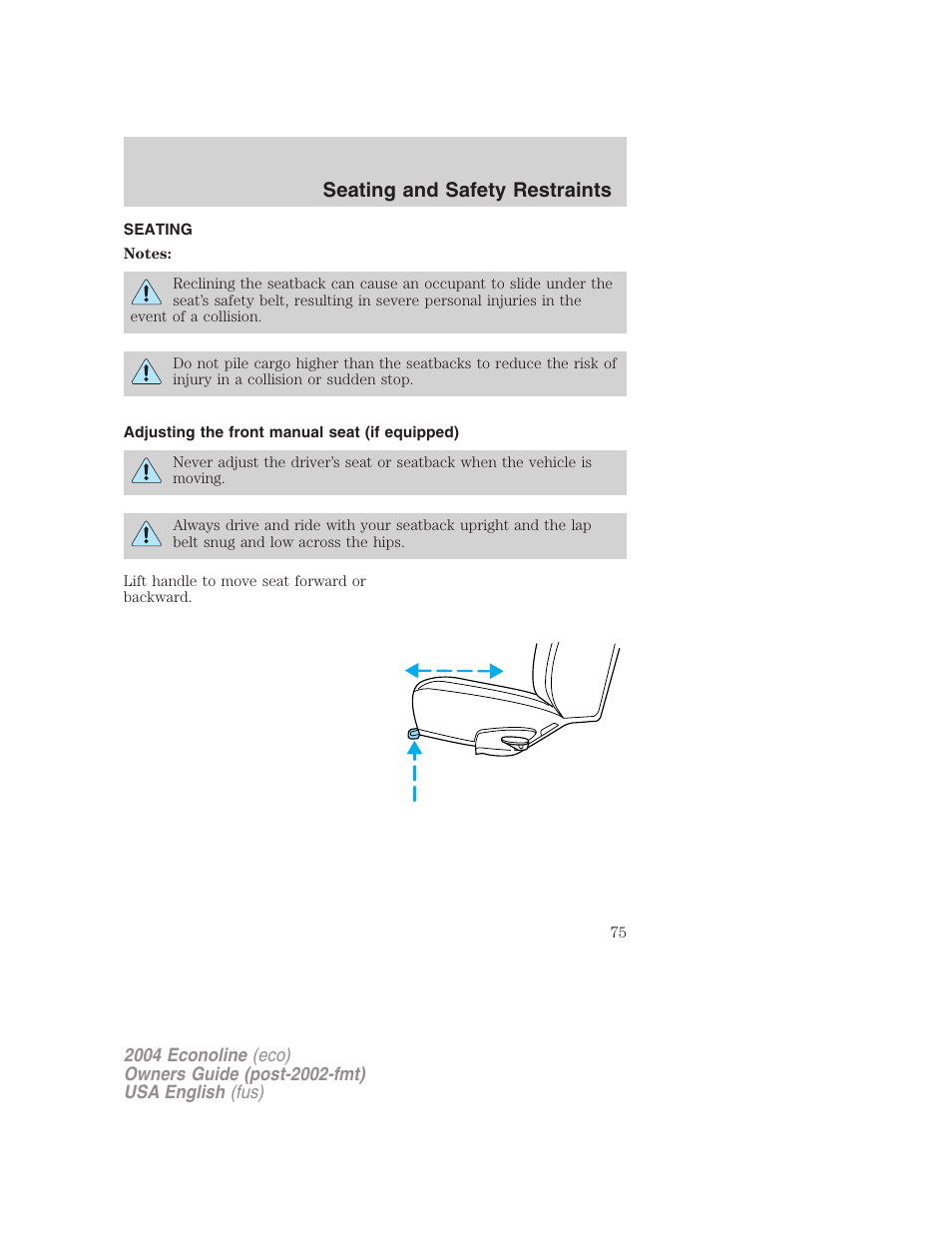 Seating and safety restraints | FORD AM/FM stereo User Manual | Page 75 / 248