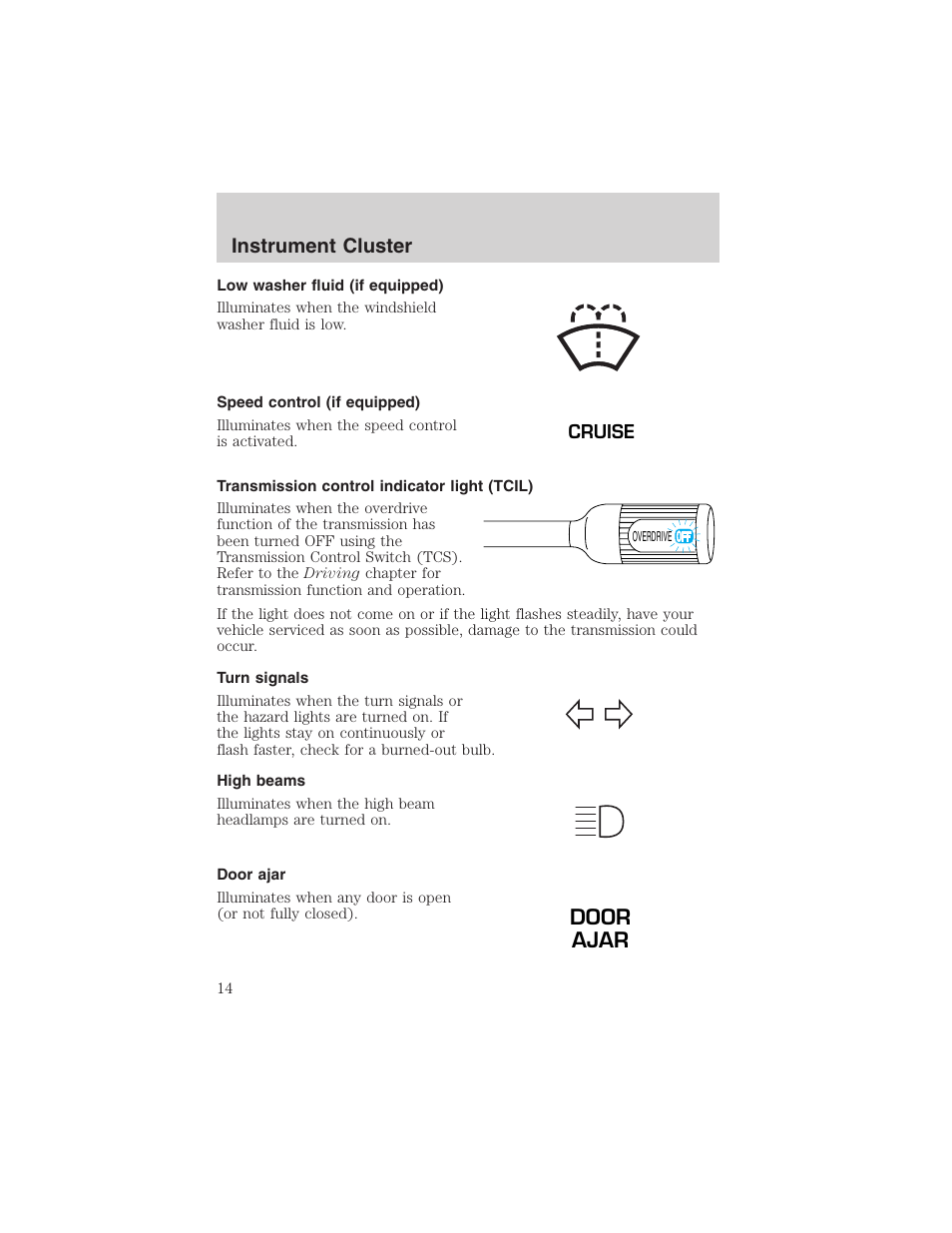 Door ajar, Instrument cluster | FORD 2002 F-150 User Manual | Page 14 / 312