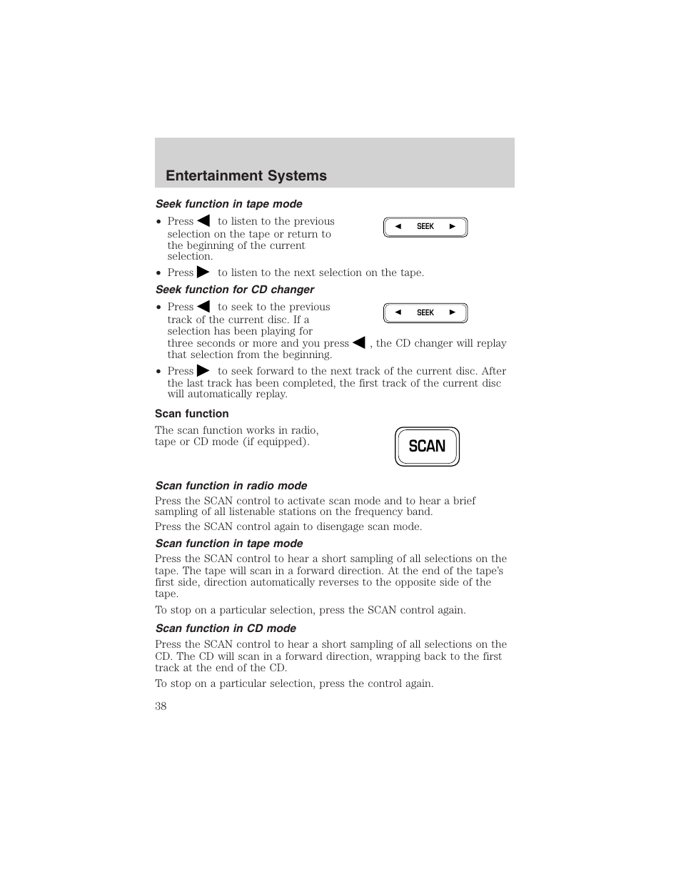 Scan, Entertainment systems | FORD 2002 F-150 User Manual | Page 38 / 312
