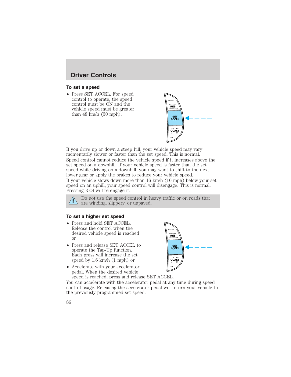Driver controls | FORD 2002 F-150 User Manual | Page 86 / 312