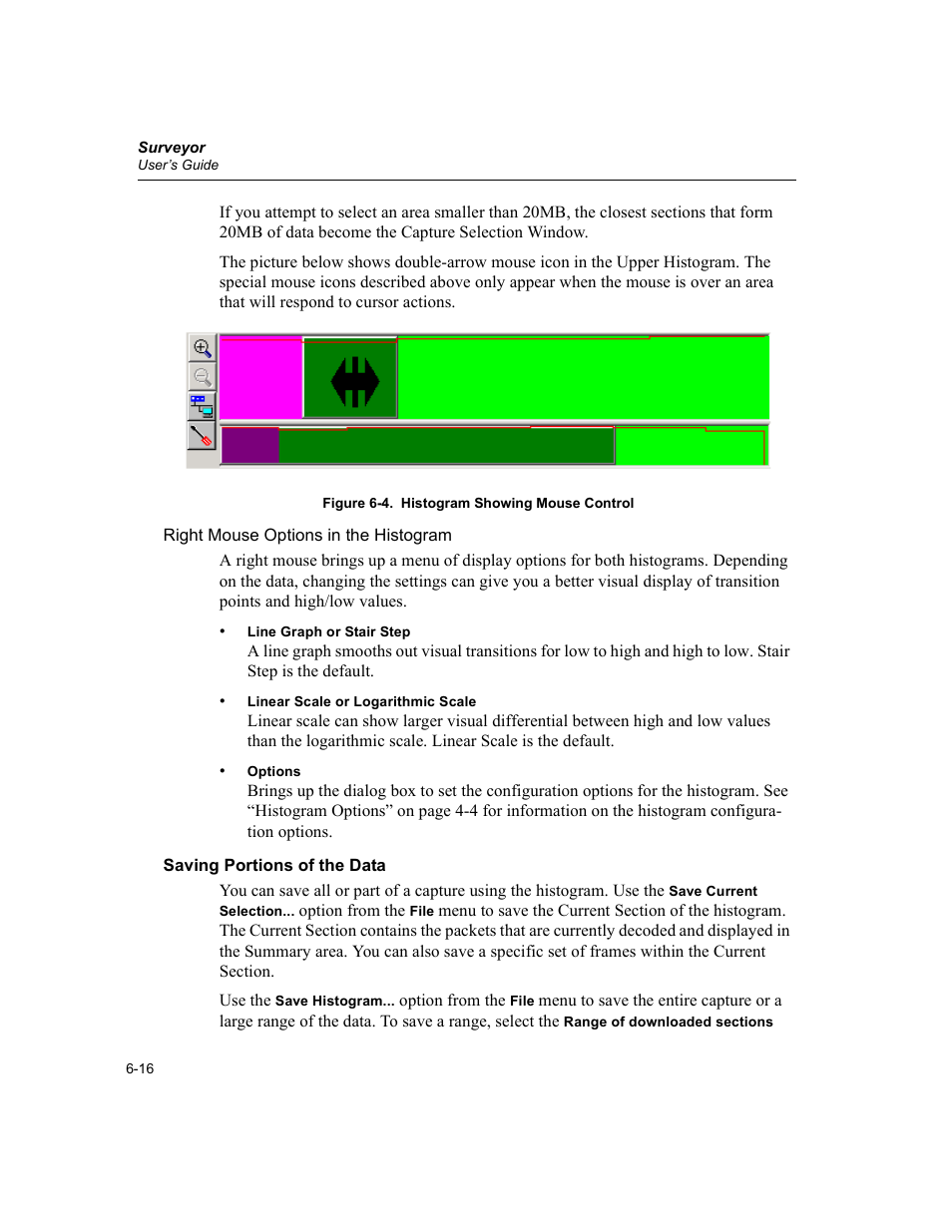 Saving portions of the data, Saving portions of the data -16, Histogram showing mouse control -16 | Finisar Surveyor User Manual | Page 114 / 454