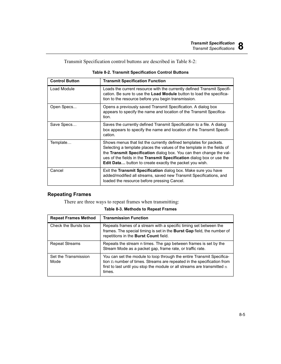 Repeating frames, Repeating frames -5, Transmit specification control buttons -5 | Methods to repeat frames -5 | Finisar Surveyor User Manual | Page 173 / 454