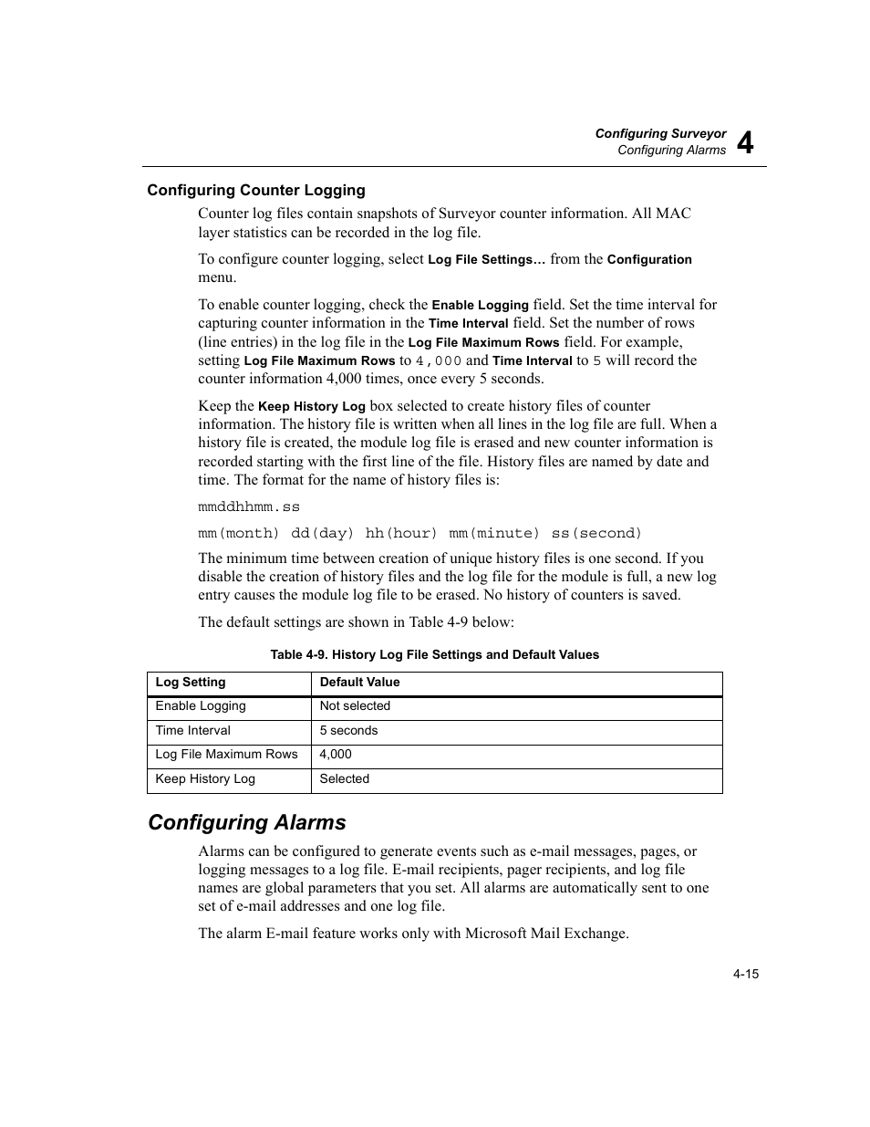 Configuring counter logging, Configuring alarms, Configuring counter logging -15 | Configuring alarms -15, History log file settings and default values -15 | Finisar Surveyor User Manual | Page 75 / 454