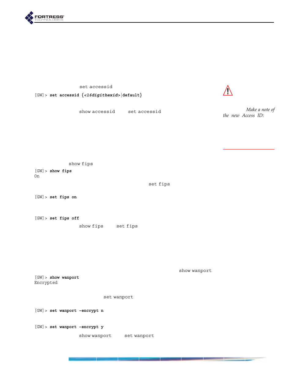 4 access id in the cli, 5 operating mode in the cli, 6 wan port encryption in the cli | Fortress Technologies ecure Wireless Access Bridge User Manual | Page 103 / 144