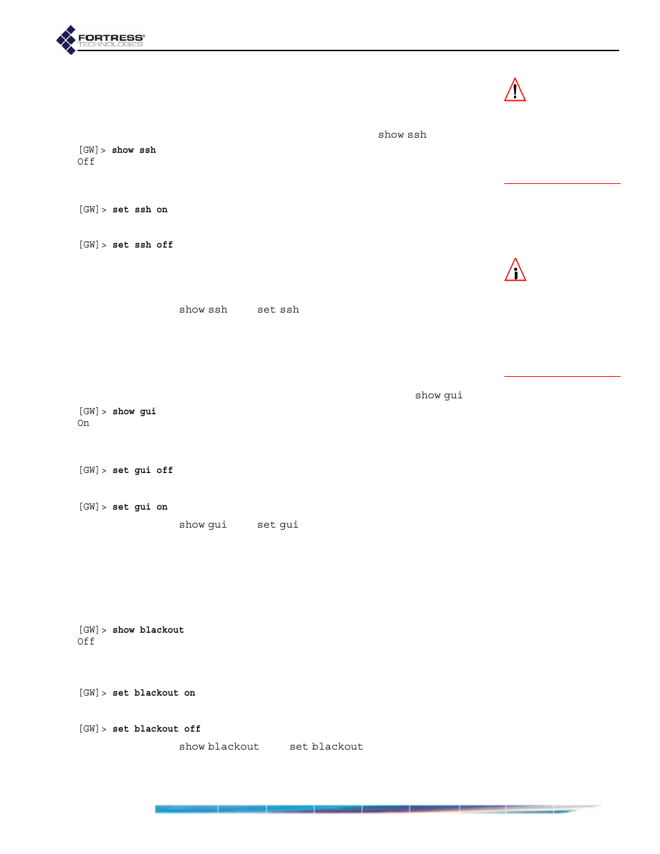 7 ssh access to the cli, 8 disabling the bridge gui in the cli, 9 blackout mode in the cli | Section 6.4.5.9), In section 6.4.5.7 (fo | Fortress Technologies ecure Wireless Access Bridge User Manual | Page 104 / 144