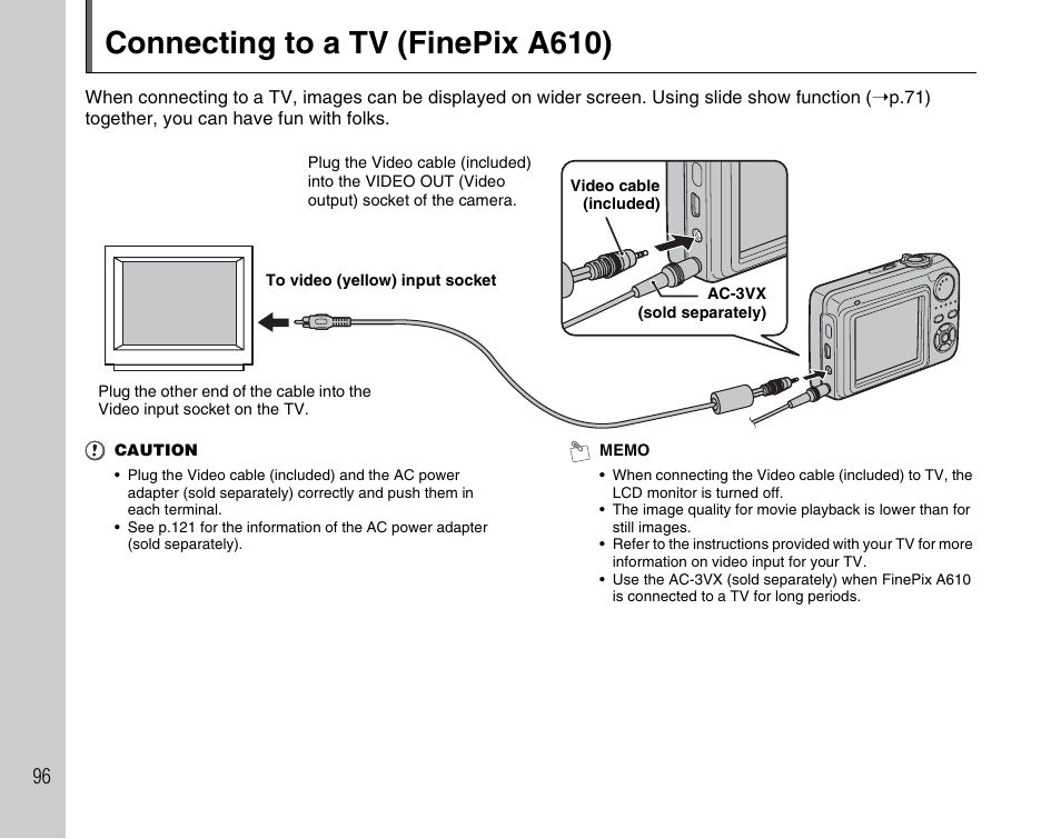 Connecting to a tv (finepix a610) | FujiFilm FinePix A900 User Manual | Page 96 / 164