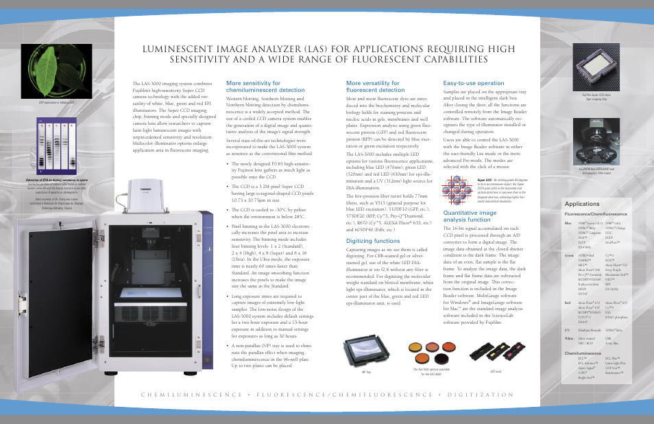 More sensitivity for chemiluminescent detection, More versatility for fluorescent detection, Digitizing functions | Easy-to-use operation, Quantitative image analysis function, Applications, 3, pro-q, Diamond, etc.), r670 (cy, 5, alexa fluor, And imagegauge software for mac | FujiFilm LAS-3OOO User Manual | Page 2 / 2