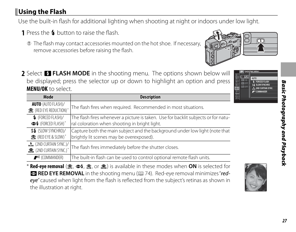 Using the flash using the flash, Press the n button to raise the fl ash | FujiFilm DIGITAL CAMERA X-E1 User Manual | Page 41 / 136