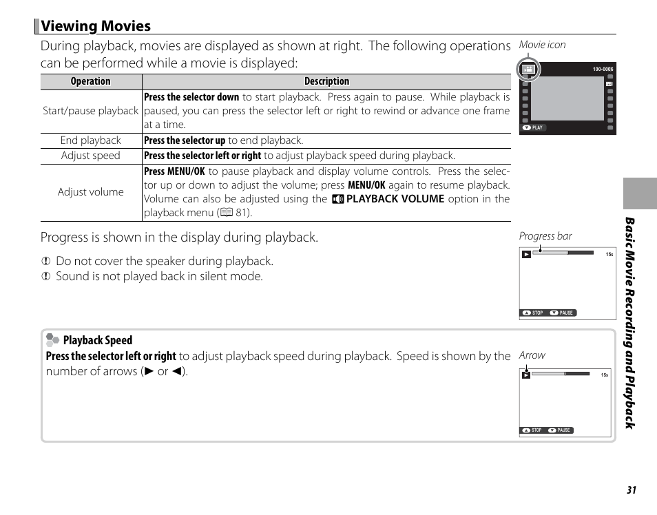 Viewing movies, Progress is shown in the display during playback | FujiFilm DIGITAL CAMERA X-E1 User Manual | Page 45 / 136