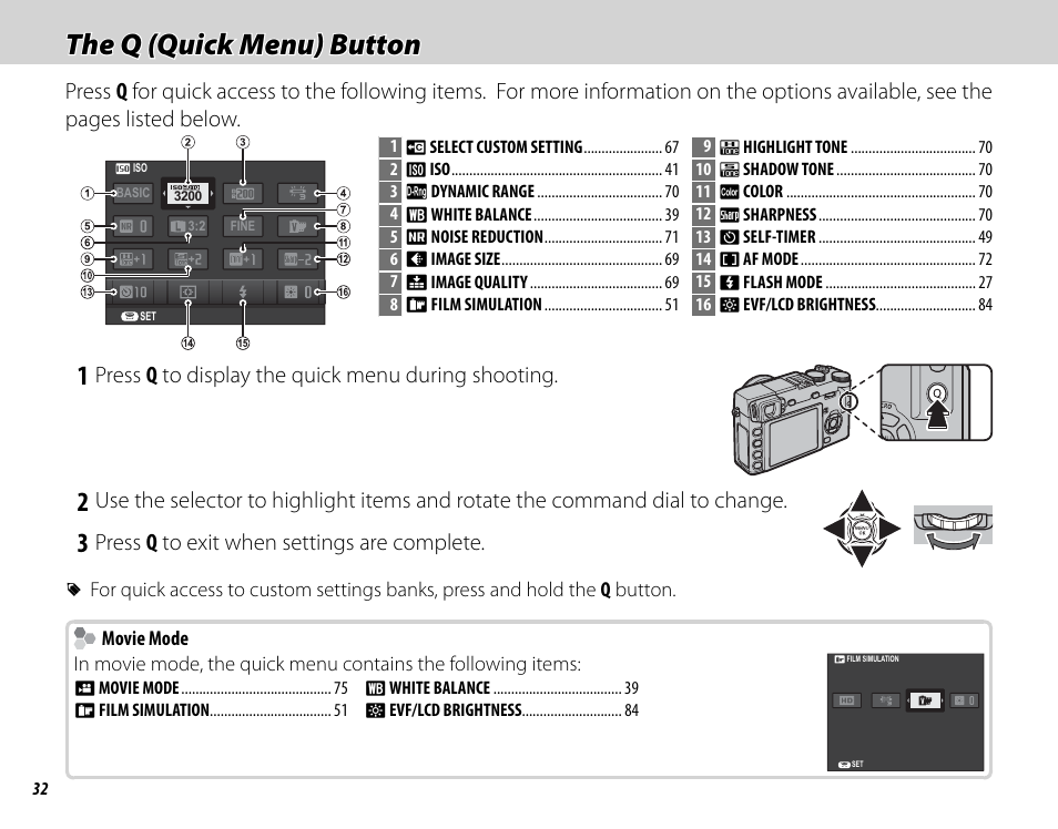 The q (quick menu) button, Press q to display the quick menu during shooting, Press q to exit when settings are complete | FujiFilm DIGITAL CAMERA X-E1 User Manual | Page 46 / 136