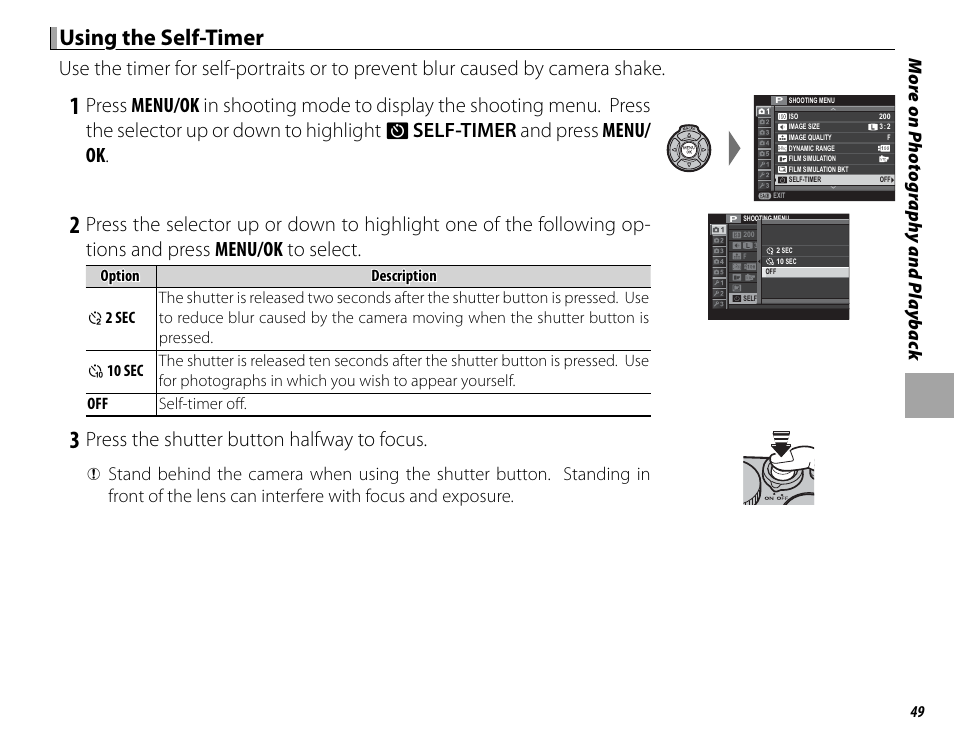 Using the self-timer using the self-timer, Press the shutter button halfway to focus | FujiFilm DIGITAL CAMERA X-E1 User Manual | Page 63 / 136