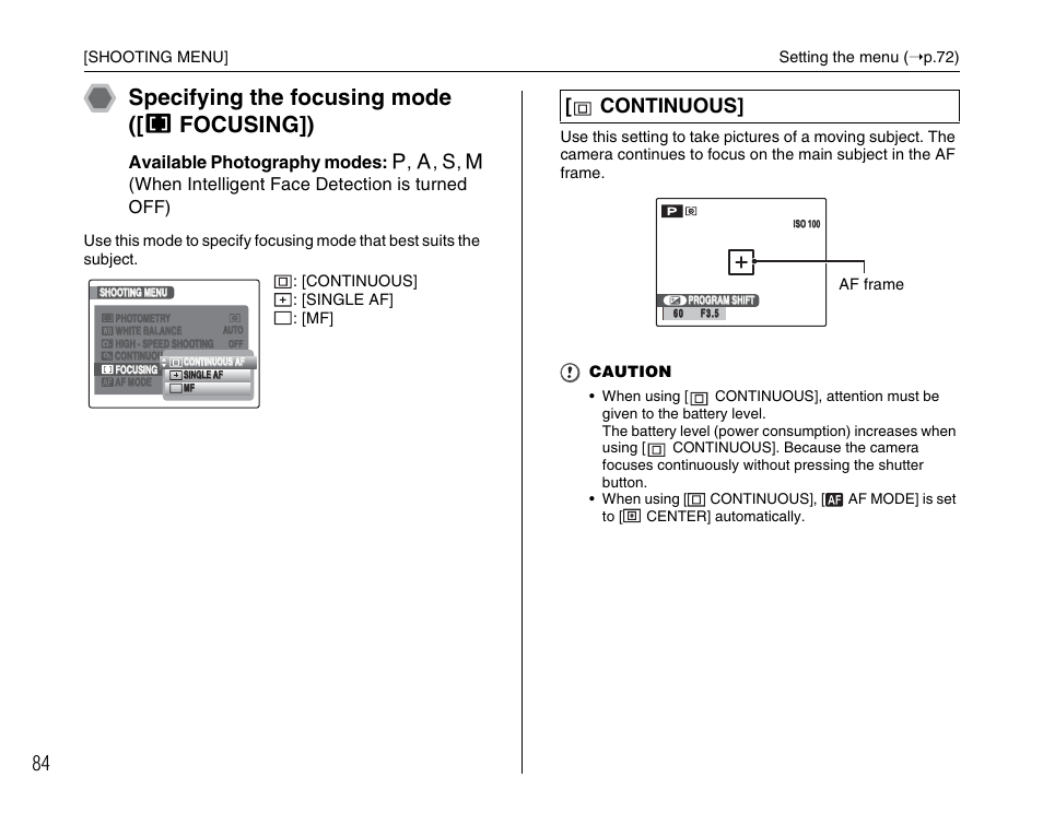 Specifying the focusing mode ([ h focusing]), Continuous | FujiFilm FinePix BL00677-200(1) User Manual | Page 84 / 166