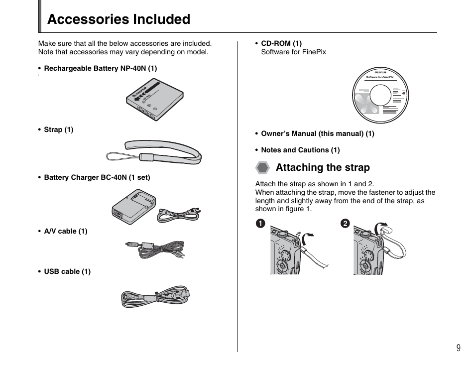 Accessories included, Attaching the strap | FujiFilm F480/F485 User Manual | Page 9 / 134