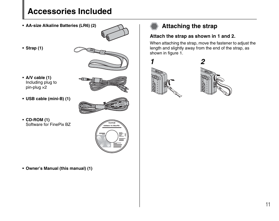 Accessories included | FujiFilm FinePix A700 User Manual | Page 11 / 132