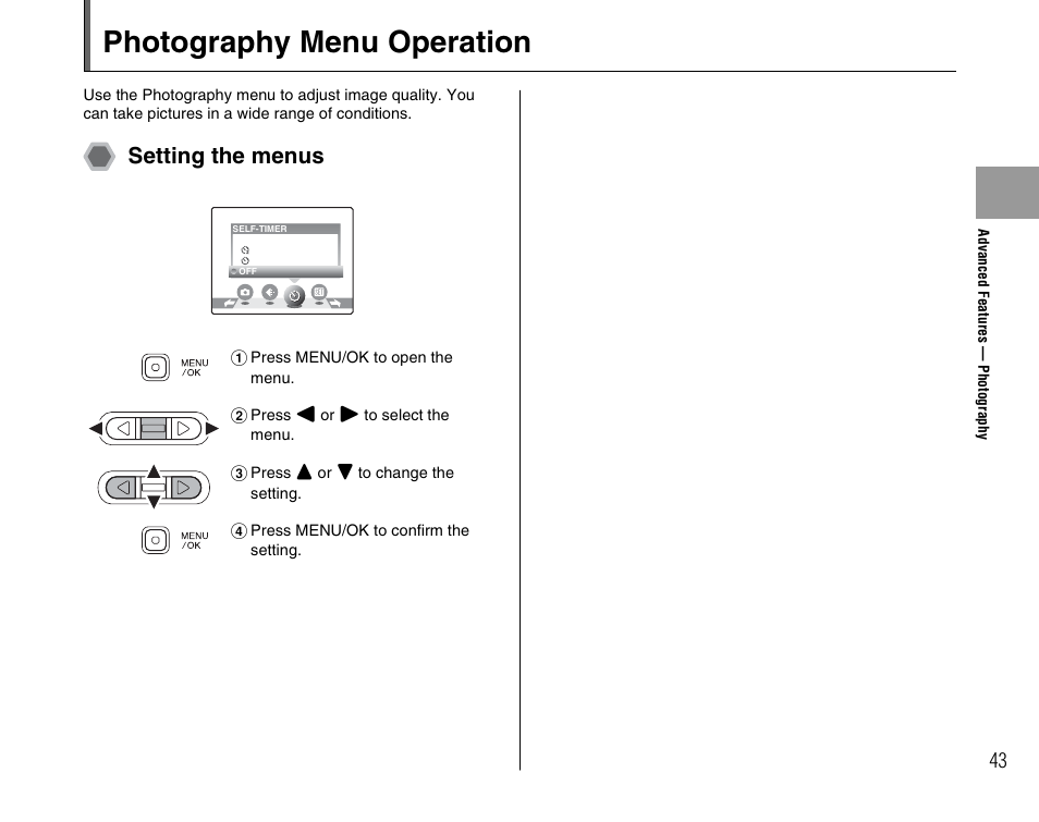 Photography menu operation, Setting the menus | FujiFilm FinePix A700 User Manual | Page 43 / 132