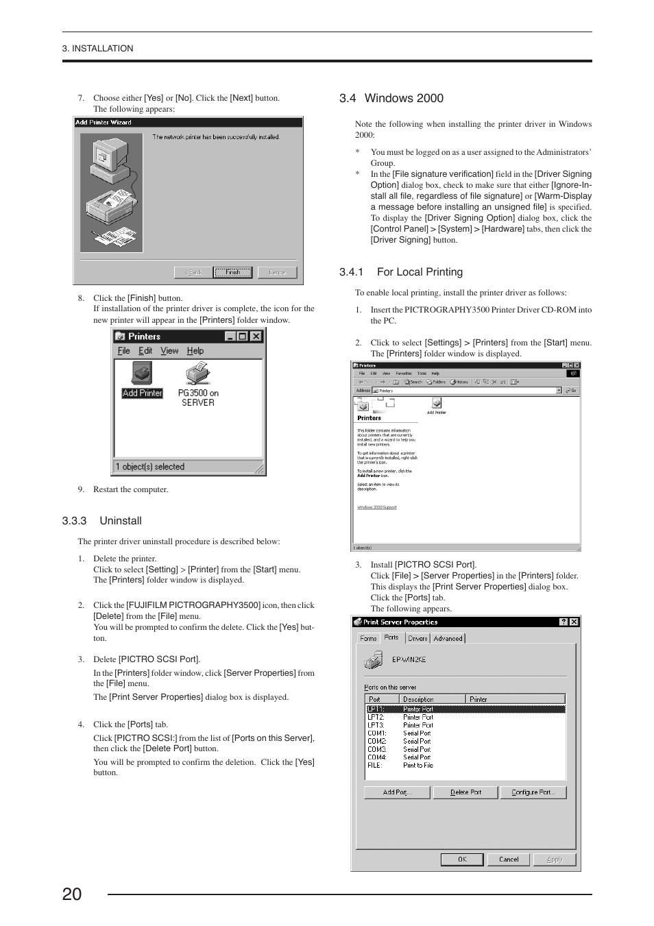 3 uninstall, 4 windows 2000, 1 for local printing | FujiFilm PICTOGRAPHY 3500 User Manual | Page 22 / 63