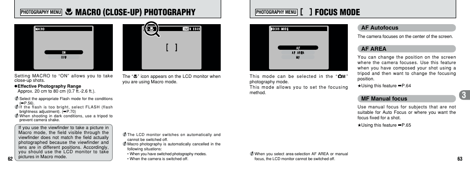 Macro (close-up) photography, Focus mode | FujiFilm F601 User Manual | Page 32 / 69