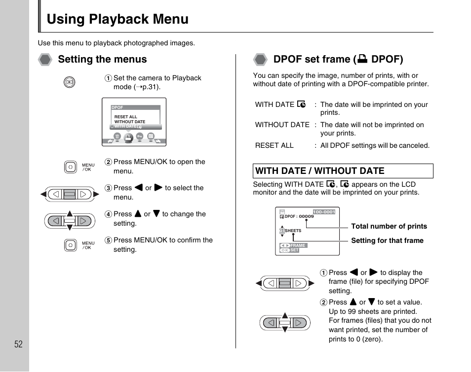 Using playback menu, Setting the menus dpof set frame ( u dpof), With date / without date | FujiFilm FinePix A600 User Manual | Page 52 / 132