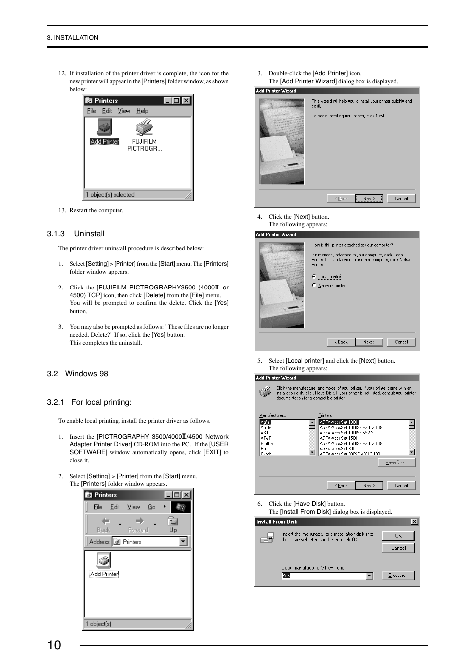 3 uninstall, 2 windows 98, 1 for local printing | Windows 98 | FujiFilm 40002 User Manual | Page 12 / 52