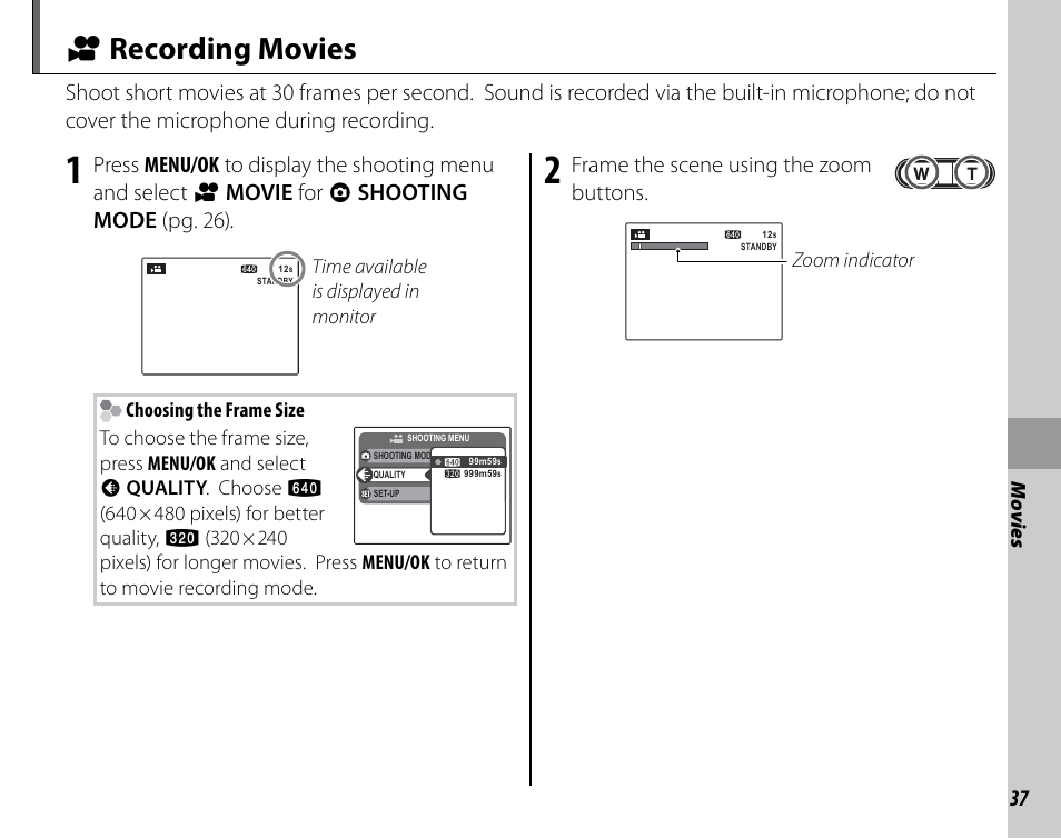 A recording movies, Frame the scene using the zoom buttons | FujiFilm FinePix A235 User Manual | Page 43 / 102