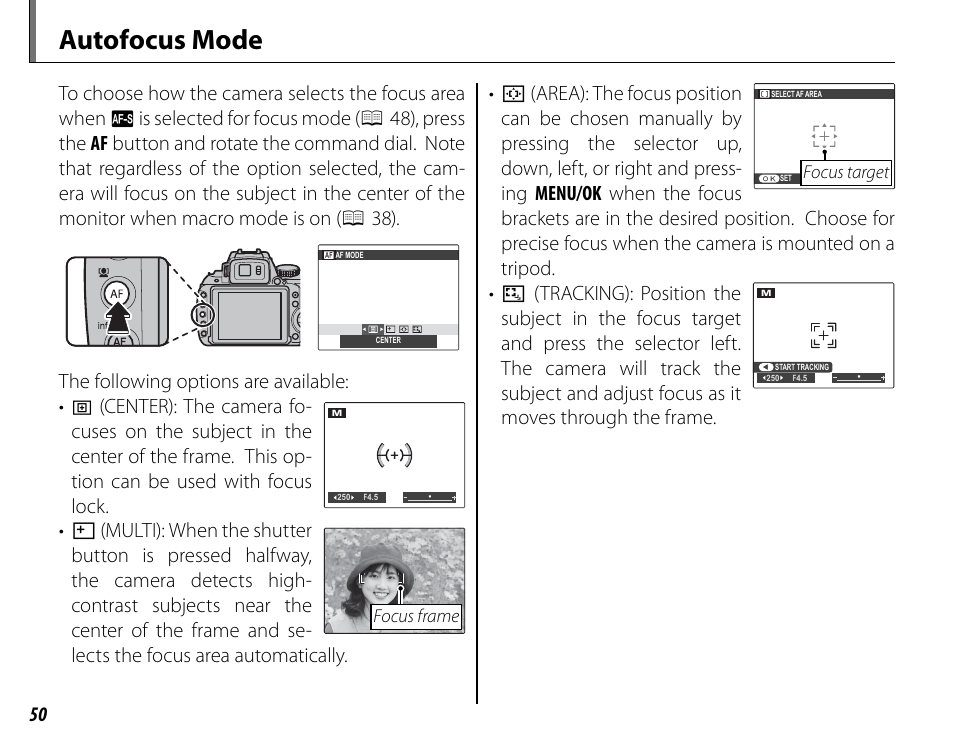Autofocus mode, The following options are available | FujiFilm FinePix HS30EXR User Manual | Page 64 / 146