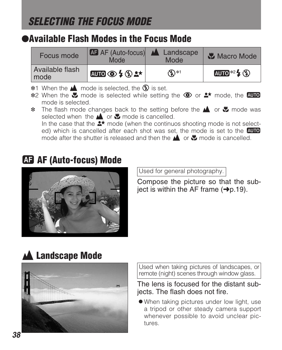 Selecting the focus mode, D af (auto-focus) mode, H landscape mode | Available flash modes in the focus mode | FujiFilm Zoom Date 160ez User Manual | Page 40 / 51