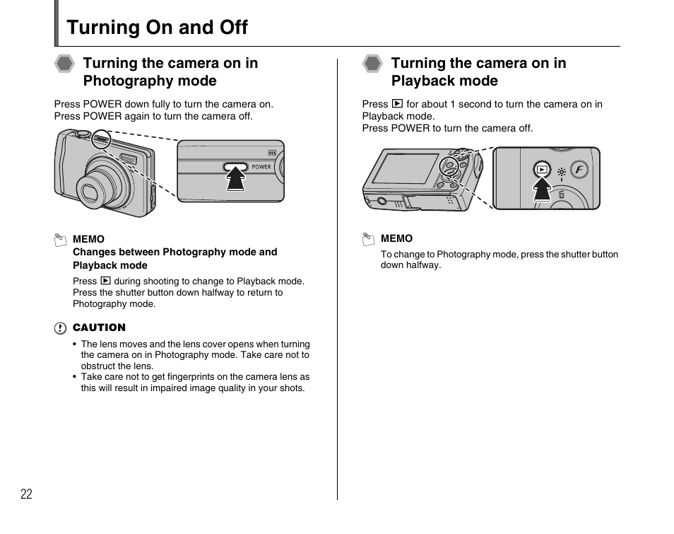 Turning on and off, Turning the camera on in photography mode, Turning the camera on in playback mode | FujiFilm F45fd User Manual | Page 22 / 180