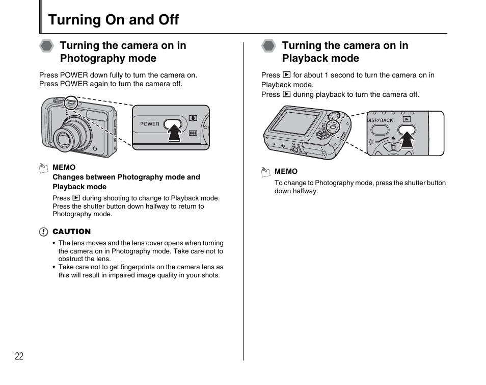 Turning on and off, Turning the camera on in photography mode, Turning the camera on in playback mode | FujiFilm FinePix A800 User Manual | Page 22 / 164