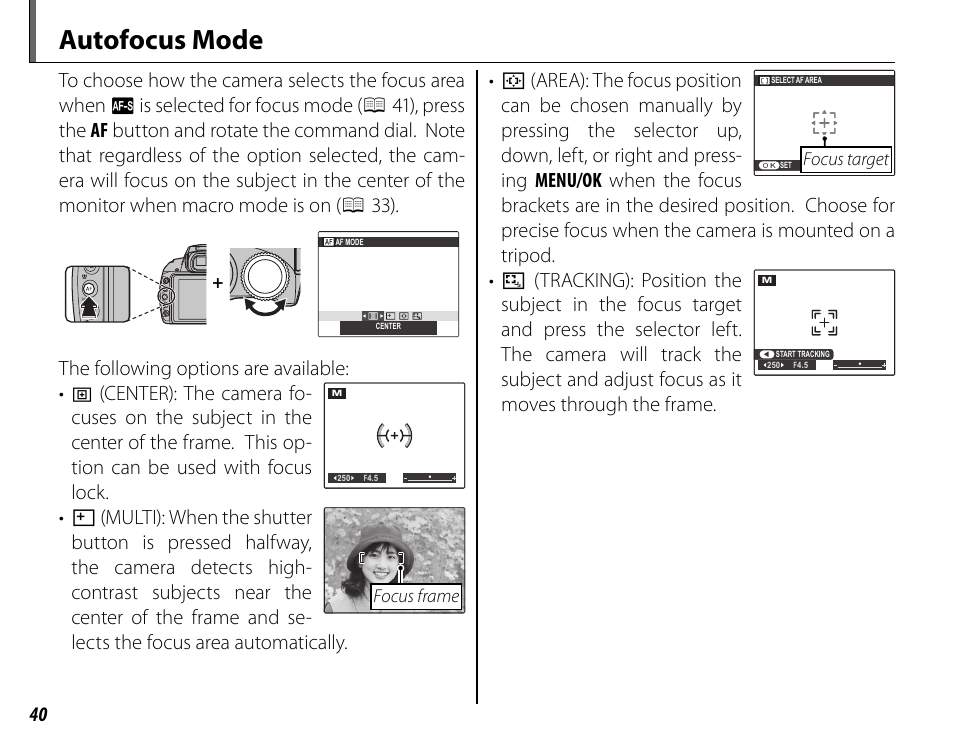 Autofocus mode, The following options are available, Focus frame | Focus target | FujiFilm FinePix HS20EXR User Manual | Page 52 / 136