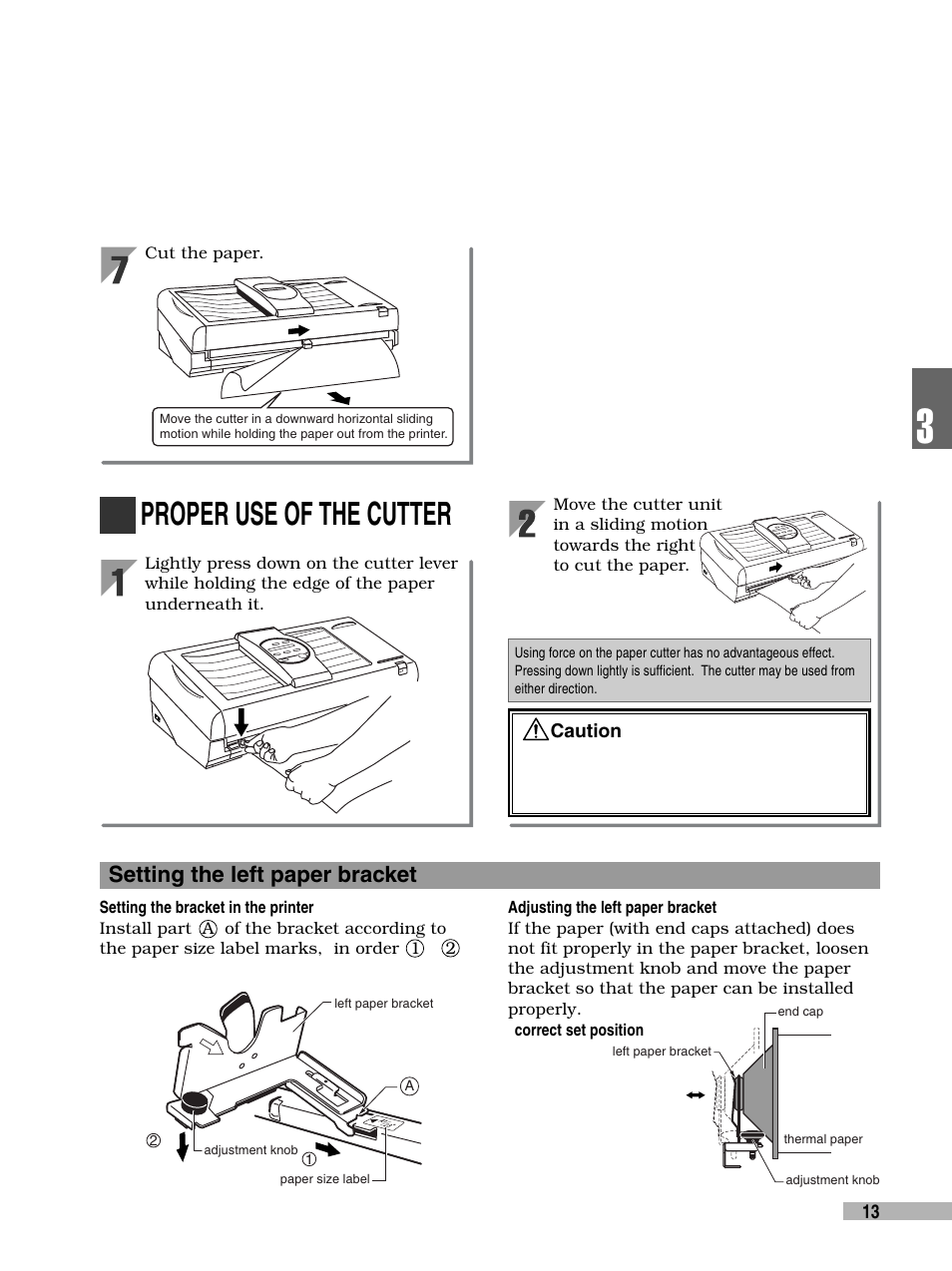 Proper use of the cutter, Setting the left paper bracket | FujiFilm 3000 User Manual | Page 15 / 38