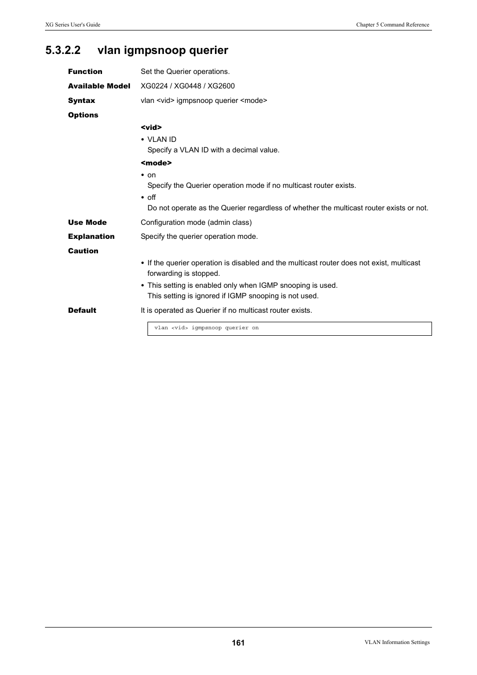 2 vlan igmpsnoop querier, Vlan igmpsnoop querier | FUJITSU XG Series P3NK-4452-01ENZD User Manual | Page 161 / 614