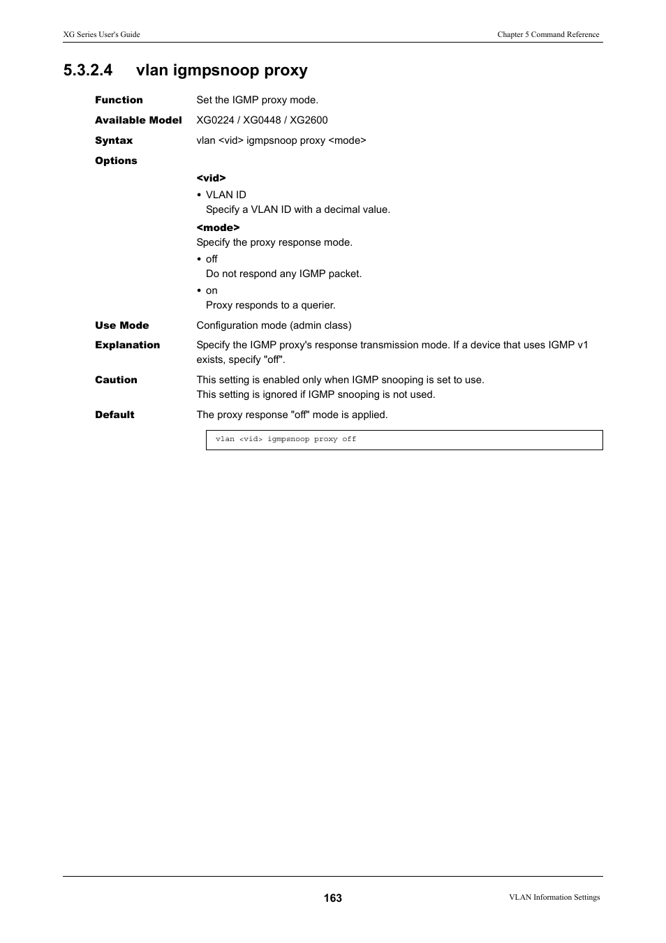 4 vlan igmpsnoop proxy, Vlan igmpsnoop proxy | FUJITSU XG Series P3NK-4452-01ENZD User Manual | Page 163 / 614
