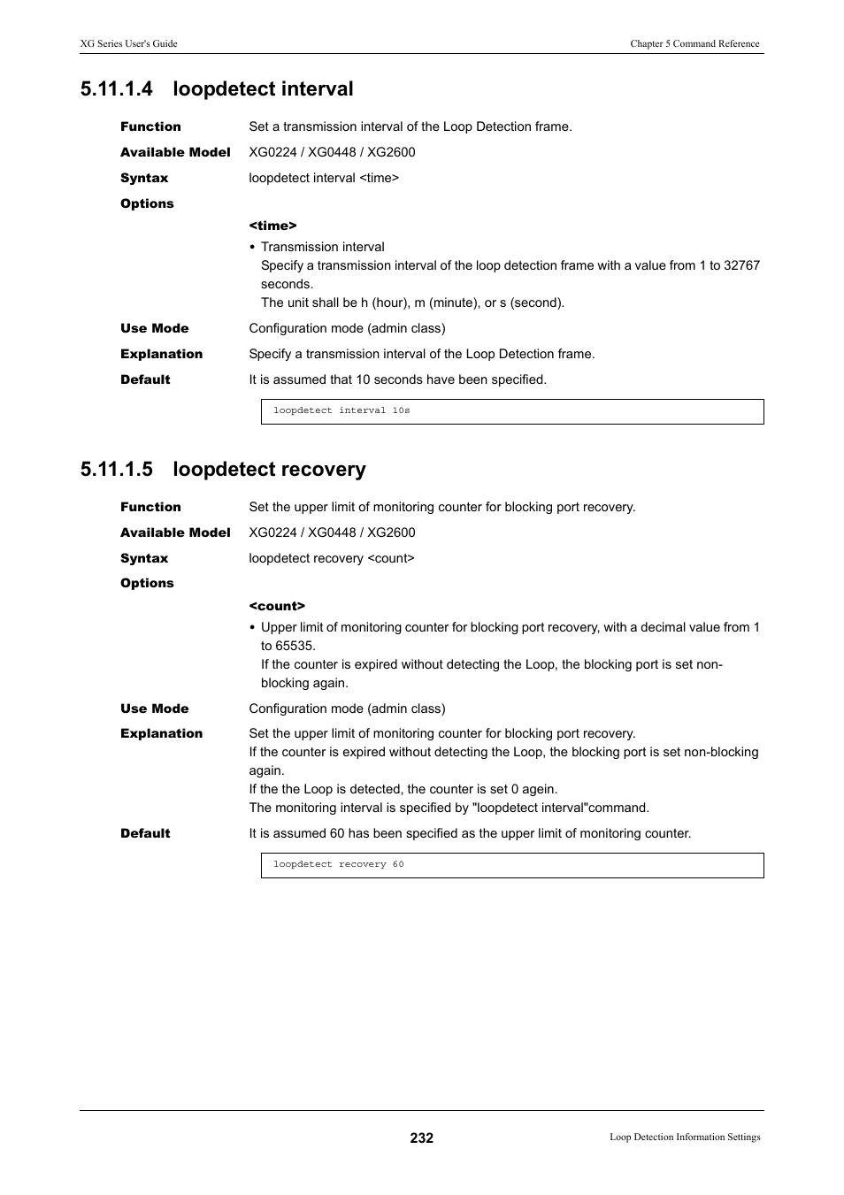 4 loopdetect interval, 5 loopdetect recovery, 4 loopdetect interval 5.11.1.5 loopdetect recovery | FUJITSU XG Series P3NK-4452-01ENZD User Manual | Page 232 / 614