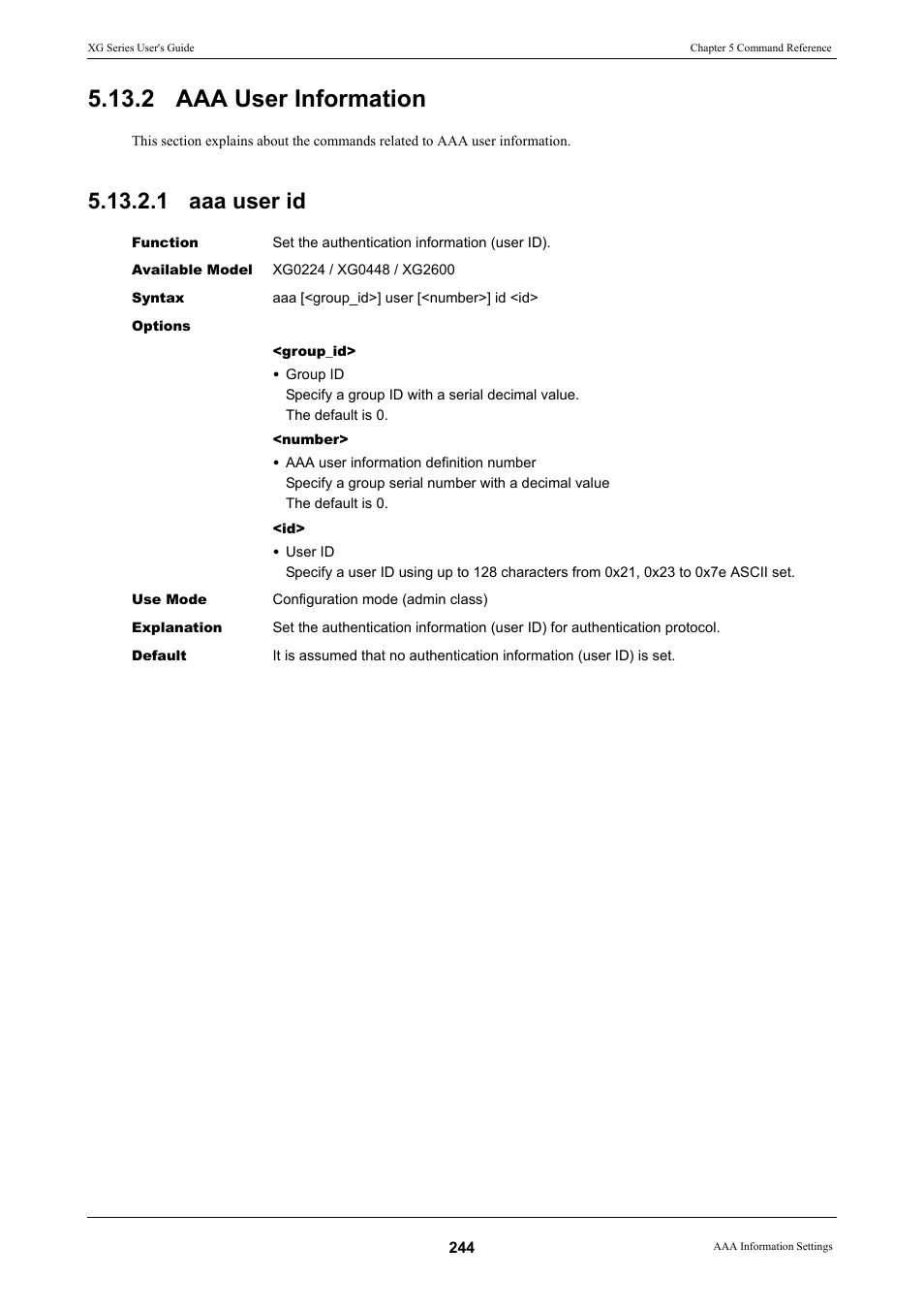 2 aaa user information, 1 aaa user id, Aaa user information 5.13.2.1 aaa user id | FUJITSU XG Series P3NK-4452-01ENZD User Manual | Page 244 / 614