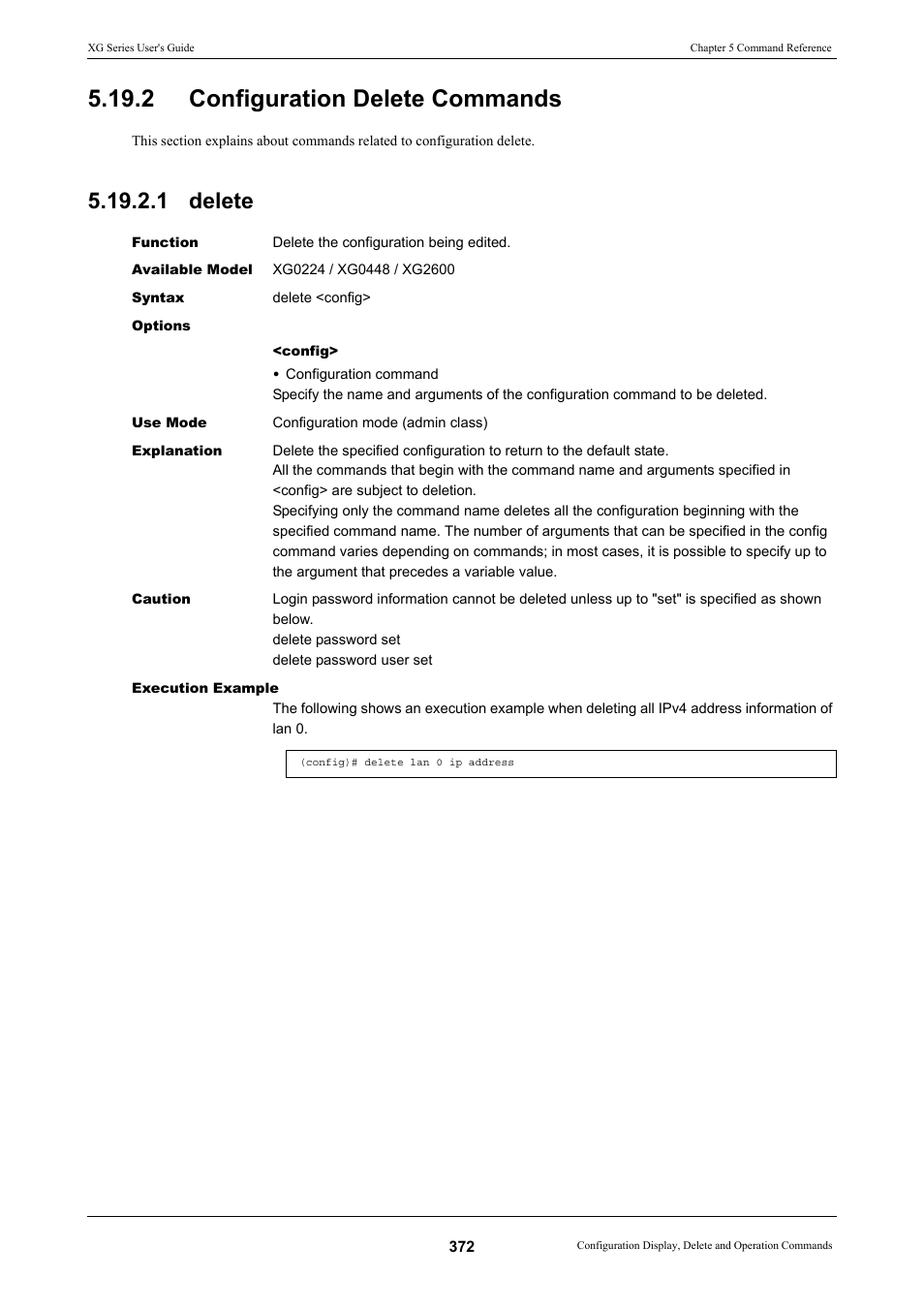 2 configuration delete commands, 1 delete, Configuration delete commands 5.19.2.1 delete | Delete | FUJITSU XG Series P3NK-4452-01ENZD User Manual | Page 372 / 614