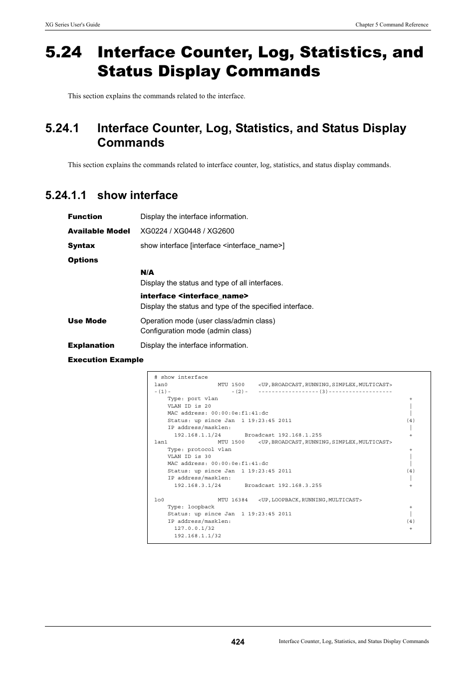 1 show interface | FUJITSU XG Series P3NK-4452-01ENZD User Manual | Page 424 / 614