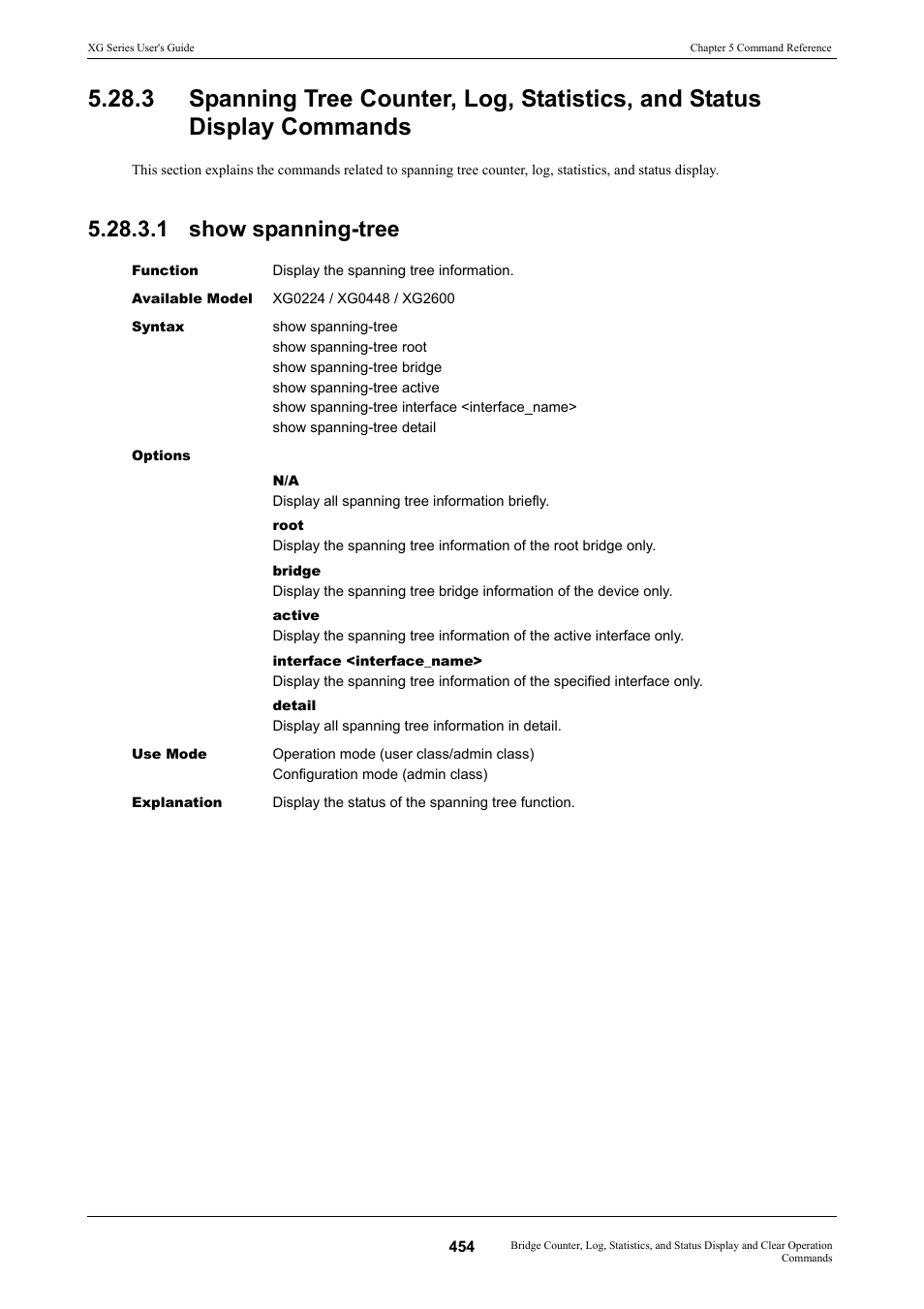 1 show spanning-tree | FUJITSU XG Series P3NK-4452-01ENZD User Manual | Page 454 / 614