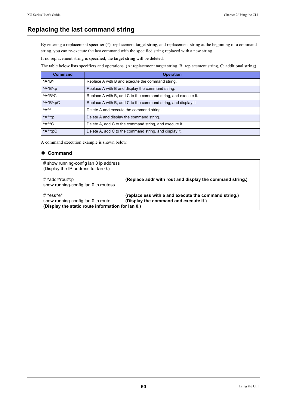 Replacing the last command string | FUJITSU XG Series P3NK-4452-01ENZD User Manual | Page 50 / 614