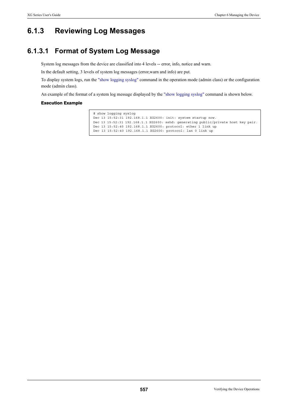 3 reviewing log messages, 1 format of system log message, Reviewing log messages 6.1.3.1 | Format of system log message, Reviewing log messages | FUJITSU XG Series P3NK-4452-01ENZD User Manual | Page 557 / 614