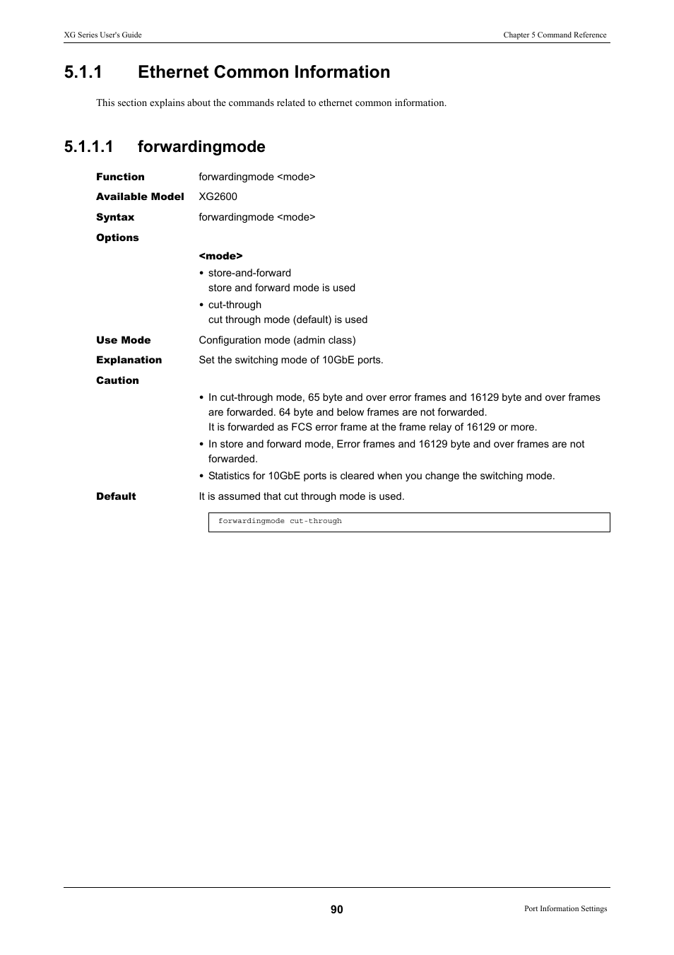1 ethernet common information, 1 forwardingmode, Ethernet common information 5.1.1.1 | Forwardingmode, Ethernet common information | FUJITSU XG Series P3NK-4452-01ENZD User Manual | Page 90 / 614