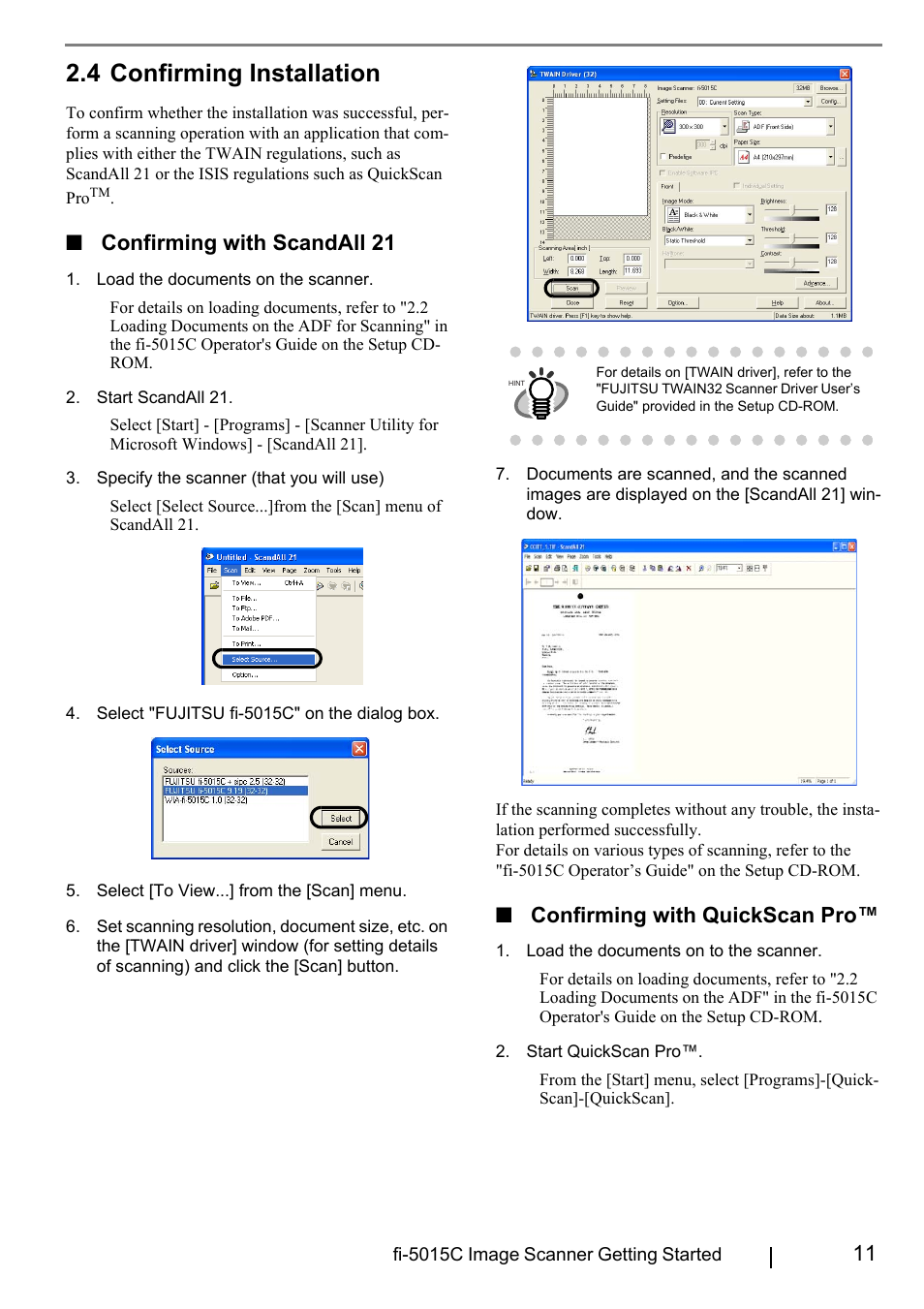 4 confirming installation, Confirming with scandall 21, Confirming with quickscan pro | FUJITSU fi-5015C User Manual | Page 19 / 26