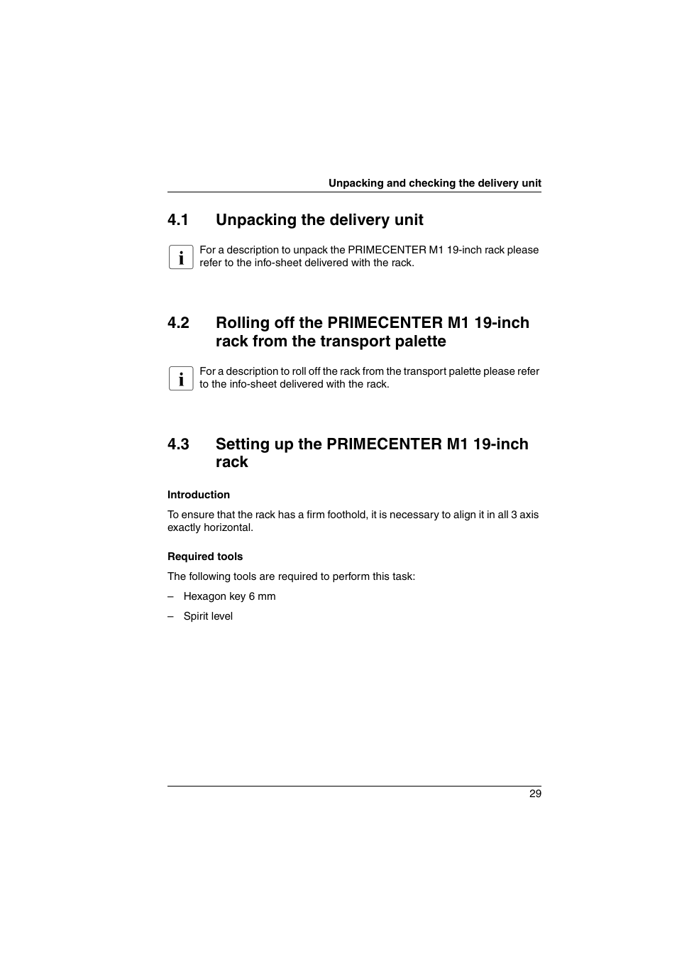 1 unpacking the delivery unit, 3 setting up the primecenter m1 19-inch rack, Unpacking the delivery unit | Setting up the primecenter m1 19-inch rack | FUJITSU Primecenter M1 BS2000 User Manual | Page 29 / 117