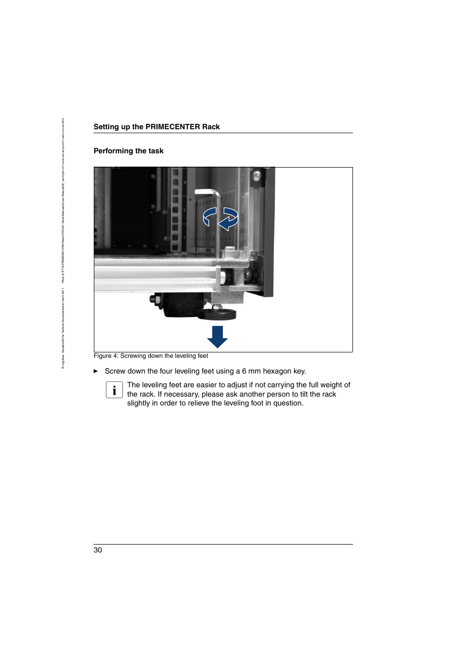 Setting up the primecenter rack, Performing the task, Figure 4: screwing down the leveling feet | FUJITSU Primecenter M1 BS2000 User Manual | Page 30 / 117