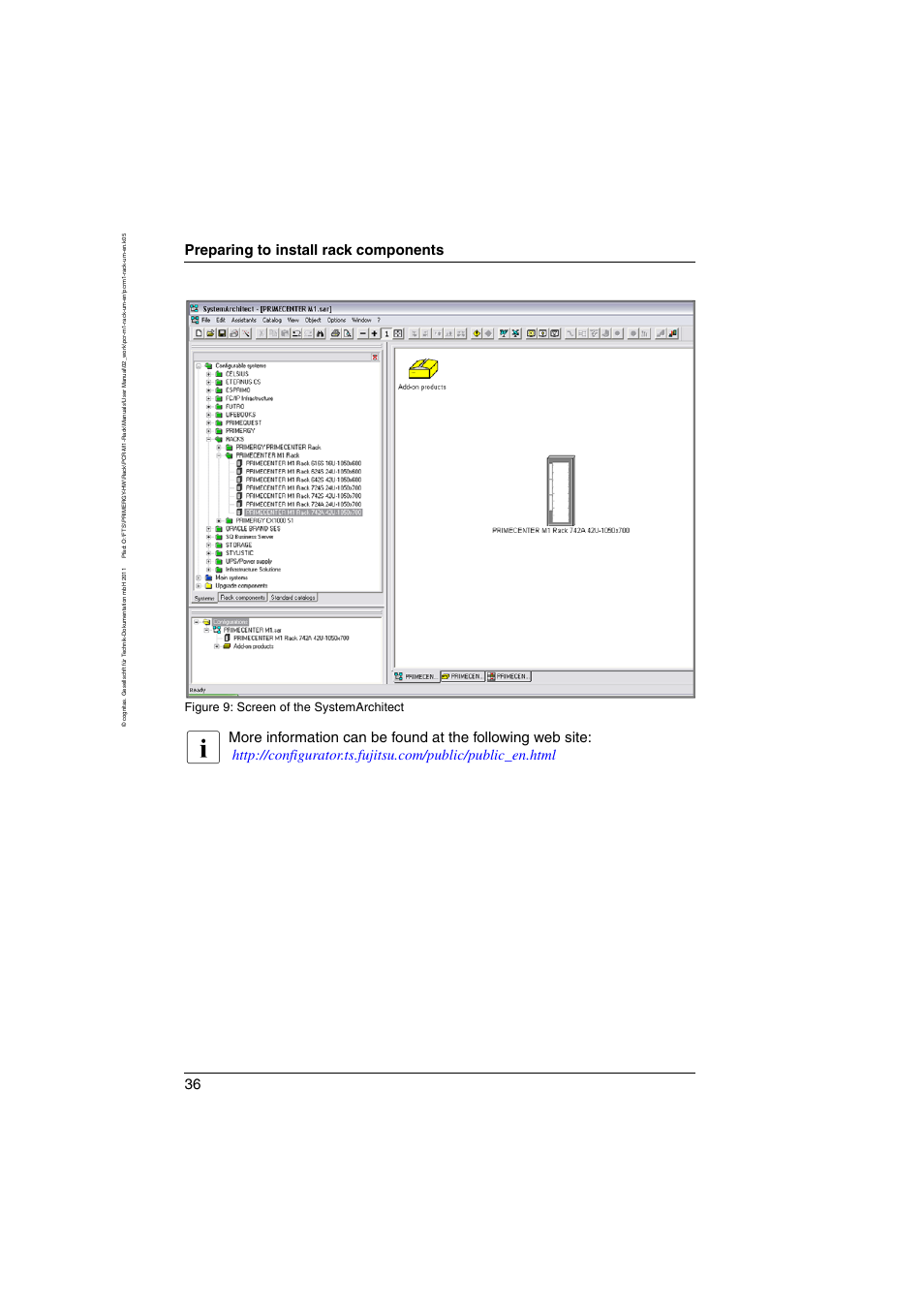 Preparing to install rack components, Figure 9: screen of the systemarchitect | FUJITSU Primecenter M1 BS2000 User Manual | Page 36 / 117