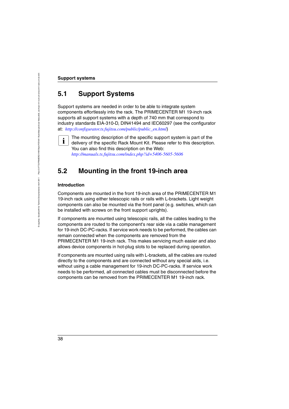 1 support systems, 2 mounting in the front 19-inch area, Support systems | Mounting in the front 19-inch area | FUJITSU Primecenter M1 BS2000 User Manual | Page 38 / 117
