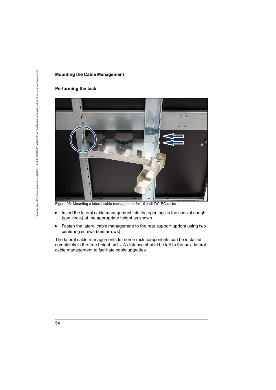 Mounting the cable management, Performing the task | FUJITSU Primecenter M1 BS2000 User Manual | Page 54 / 117